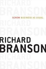 Purchase Sir Richard Branson’s new book, 'Screw Business as Usual’