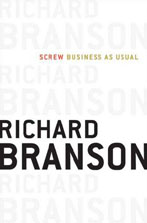 Purchase Sir Richard Branson’s new book, 'Screw Business as Usual’ 